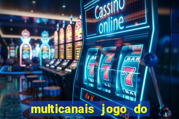 multicanais jogo do flamengo ao vivo